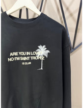 Cargar imagen en el visor de la galería, Sudadera Are you in love?
